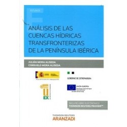 Análisis de las Cuencas Hídricas Transfronterizas de la Península Ibérica "(Duo Papel + Ebook)"