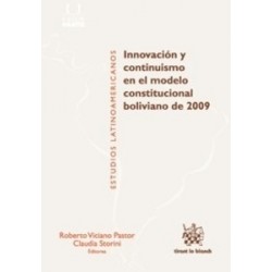 Innovación y Continuismo en el Modelo Constitucional Boliviano de 2009 "(Duo Papel + Ebook )"