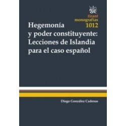Hegemonía y Poder Constituyente: Lecciones de Islandia para el Caso Español "(Duo Papel + Ebook )"