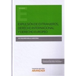 Expulsión de Extranjeros, Derecho Internacional y Derecho Europeo "(Dúo Papel + Ebook )"