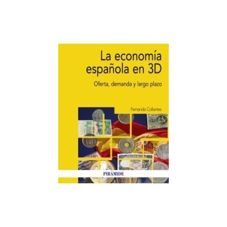 La economía española en 3d