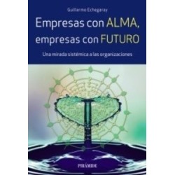 Empresas con alma, empresas con futuro