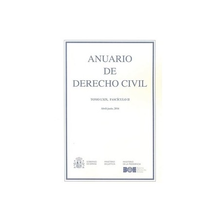 Anuario de Derecho Civil, 2016 ( Abril-Junio 2016) Tomo LXIX Vol.2