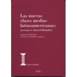 Las Nuevas Clases Medias Latinoamericanas "Ascenso e Incertidumbre"