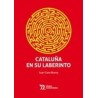 Cataluña en su laberinto