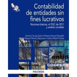 Contabilidad de Entidades sin Fines Lucrativos "Nociones Básicas, el Pgc de 2011 y Análisis Contable"
