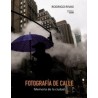 Fotografía de calle. memoria de la ciudad