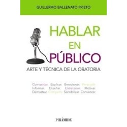 Hablar en Público "Arte y Técnica de la Oratoria"
