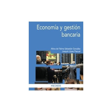 Economía y Gestión Bancaria