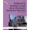 Análisis de la Empresa a Través de su Información Económico-Financiera "Aplicaciones Prácticas"