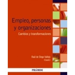 Empleo, Personas y Organizaciones "Cambios y Transformaciones"