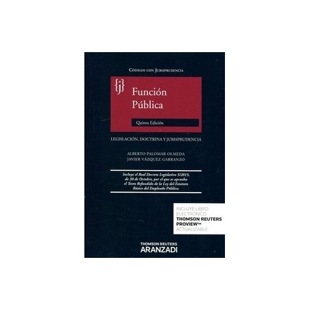 Función Pública Legislación, Doctrina y Jurisprudencia "(Duo Papel + Ebook)"
