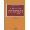 El Principio de Igualdad de Género en el Derecho Social del Trabajo