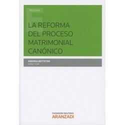 La Reforma del Proceso Matrimonial Canónico