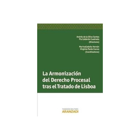 La Armonización del Derecho Procesal tras el Tratado de Lisboa