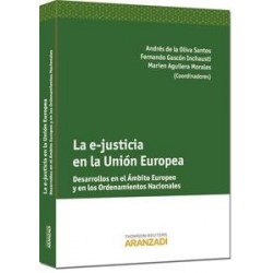 La E-Justicia en la Unión Europea