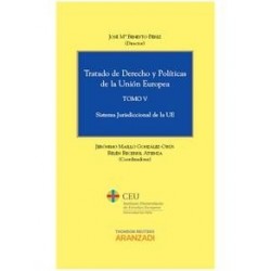 Tratado de Derecho y Políticas de la Unión Europea Tomo 5