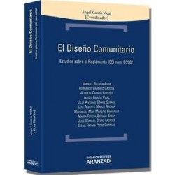 El Diseño Comunitario "Estudios sobre el Reglamento (Ce) Núm. 6/2002"