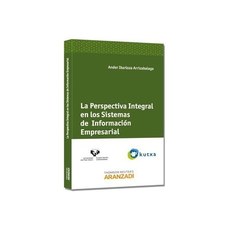 La Perspectiva Integral en los Sistemas de Información Empresarial