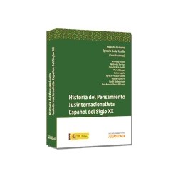 Historia del Pensamiento Lusinternacionalista Español del Siglo 20