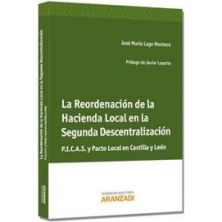 La Reordenación de la Hacienda Local en la Segunda Descentralización "P.I.C.A.S y Pacto Local en Castilla y León"