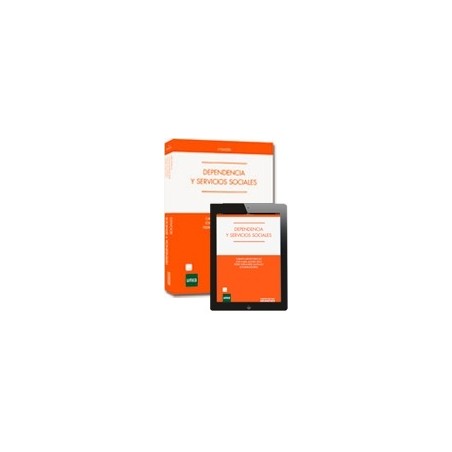 Dependencia y Servicios Sociales (Papel + Ebook  Proview  Actualizable)