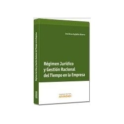 Régimen Jurídico y Gestión Racional del Tiempo en la Empresa