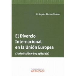 El Divorcio Internacional en la Unión Europea