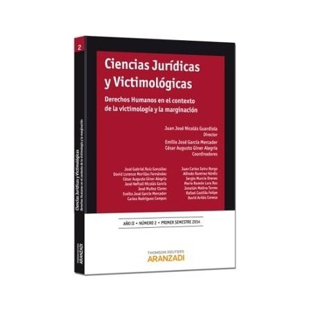 Revista Ciencias Jurídicas y Victimológicas Nº 2. Derechos Humanos en el Contexto de la Victimología "Y la Marginación."