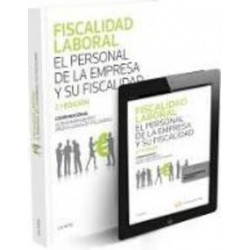 Fiscalidad Laboral. el Personal de la Empresa y su Fiscalidad "Papel + Ebook  Actualizable"
