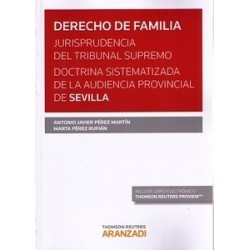 Derecho de Familia. Jurisprudencia del Tribunal Supremo. Doctrina de la  Audiencia Provincial de...