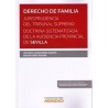 Derecho de Familia. Jurisprudencia del Tribunal Supremo. Doctrina de la  Audiencia Provincial de Sevilla "(Duo Papel + Ebook)"