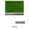 Derecho de Familia. Jurisprudencia del Tribunal Supremo. Doctrina  la Audiencia Provincial de Madrid "(Duo Papel + Ebook)"