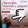 ¡Atención Mamás y Papás! Internet, Redes Sociales, Videojuegos, Móviles y Tabletas