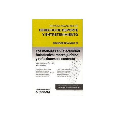 Los Menores en la Actividad Futbolística: Marco Jurídico y Reflexiones de Contexto (Papel + E-Book) "(Duo Papel + Ebook )"