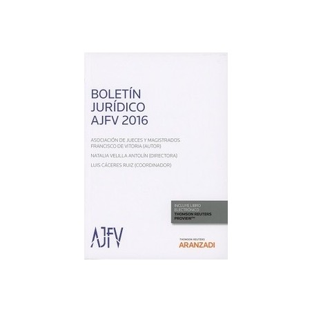 Boletín Jurídico Ajfv 2016 "Asociación de Jueces y Magistrados Francisco de Vitoria"