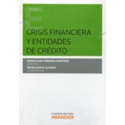 Crisis Financiera y Entidades de Crédito