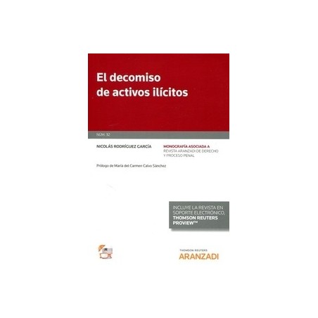 El Decomiso de Activos Ilícitos "Revista Derecho y Proceso"