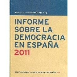 Informe sobre la Democracia en España 2011