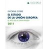 Informe sobre el Estado de la Unión Europea 2011