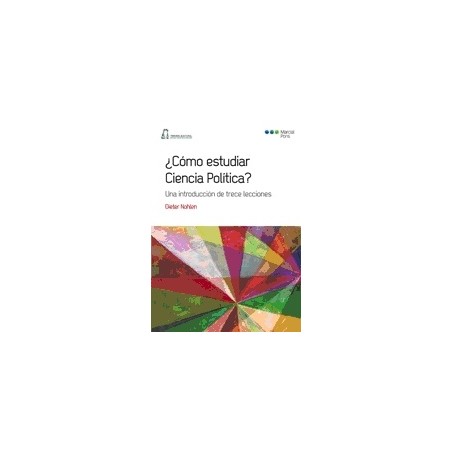 ¿Como Estudiar Ciencia Política? "Una Introducción de Trece Lecciones"