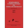 Seminarios Complutenses de Derecho Romano "Revista Internacional de Derecho Romano y Tradición Romanística, Nº 25, Año 2012"