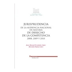 Jurisprudencia de la Audiencia Nacional en Materia de Derecho de la Competencia