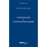 Constitución y Constitucionalismo