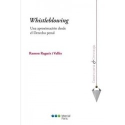 Whistleblowing "Una Aproximación al Derecho Penal"
