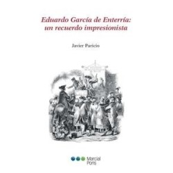 Eduardo García de Enterría: un Recuerdo Impresionista