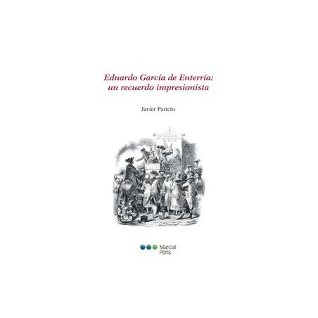 Eduardo García de Enterría: un Recuerdo Impresionista