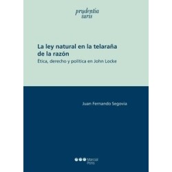 La Ley Natural en la Telaraña de la Razón "Ética, Derecho y Política en John Locke"