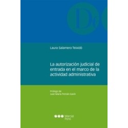 La Autorización Judicial de Entrada en el Marco de la Actividad Administrativa