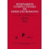 Seminarios Complutenses de Derecho Romano "Revista Internacional de Derecho Romano y Tradición Romanística, Nº 27, Año 2014"